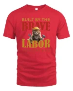Built By The Brave Labor Day Cat T-Shirt - red t-shirt on white background