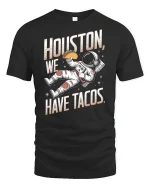 Houston We Have Tacos Tee - black t-shirt on white background