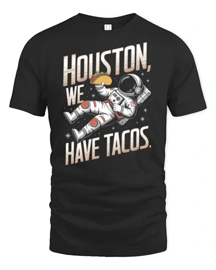 Houston We Have Tacos Tee - black t-shirt on white background