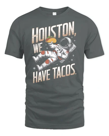 Houston We Have Tacos Tee - gray t-shirt on white background
