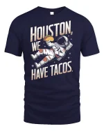 Houston We Have Tacos Tee - navy t-shirt on white background