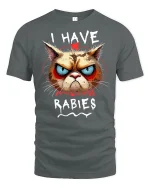 Funny Angry Cat I Have Rabies T-Shirt - gray t-shirt on white background