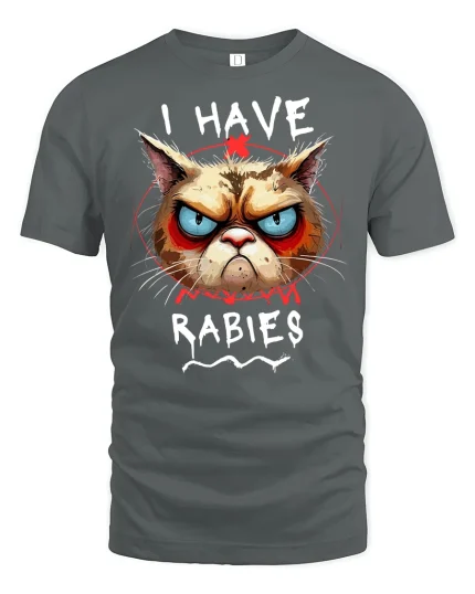 Funny Angry Cat I Have Rabies T-Shirt - gray t-shirt on white background