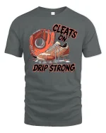 Baseball Cleats Drip Strong T-Shirt - gray t-shirt on white background