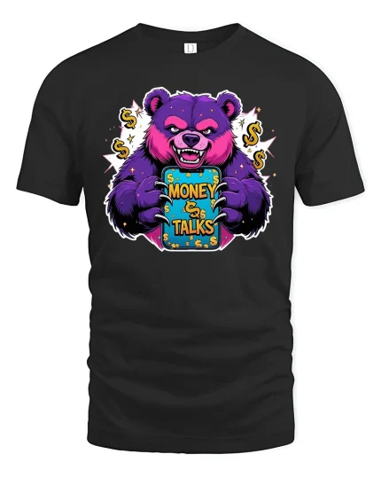 Money Talks Bear T-Shirt Funny Rich Vibes Streetwear - black t-shirt on white background