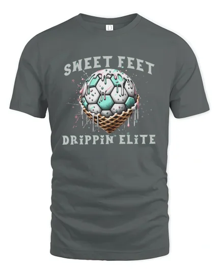 Sweet Feet Drippin’ Elite T-Shirt Funny Soccer Style - gray t-shirt on white background