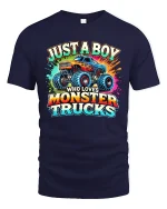 Just A Boy Who Loves Monster Trucks T-Shirt - navy t-shirt on white background