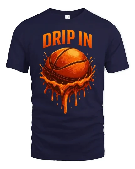 Drip In Basketball T-Shirt - navy t-shirt on white background
