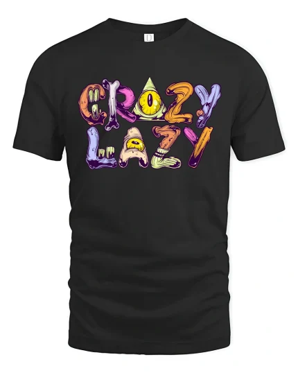 Crazy Lazy Funny Cartoon Lettering Graphic T-Shirt - black t-shirt on white background