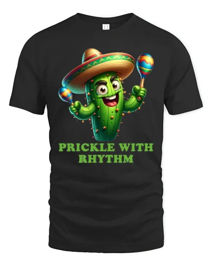 Prickle With Rhythm Dancing Cactus Funny Party Vibes Tee - black t-shirt on white background