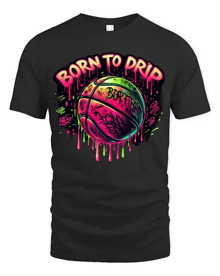 Born to Drip Neon Basketball Tee - Graffiti Style Graphic Tshirt - black t-shirt on white background