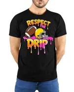 Respect The Drip Football T-Shirt - Funny Sports Tee - model wearing black tee with hands behind back