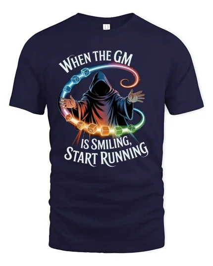When the GM Is Smiling Funny RPG Gamer Tee - navy t-shirt on white background