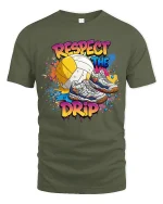 Respect The Drip Volleyball Sneaker Graphic Tee With Street Art Style - military green t-shirt on white background