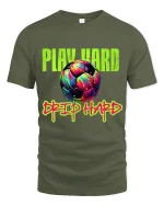 Play Hard Drip Hard Soccer Graphic T Shirt With Neon Street Art - military green t-shirt on white background