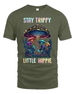 Stay Trippy Little Hippie Psychedelic Mushroom Art Tee - military green t-shirt on white background