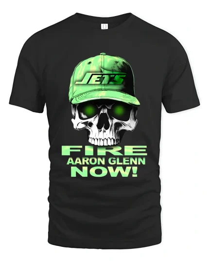 Jets Fire Aaron Glenn Now Skull Fan Protest Graphic T Shirt - black t-shirt on white background