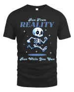 Run From Reality Funny Skeleton Graphic T Shirt With Humor - black t-shirt on white background