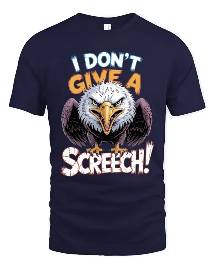 I Dont Give A Screech Angry Eagle Graphic T Shirt Bold Humor - navy t-shirt on white background