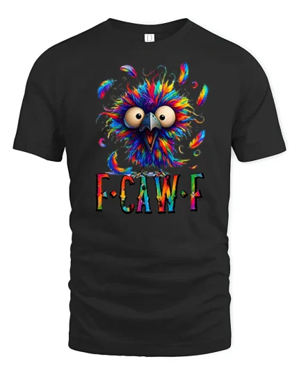 Funny Colorful Crazy Bird FCawF Graphic T Shirt Vibrant Art - black t-shirt on white background