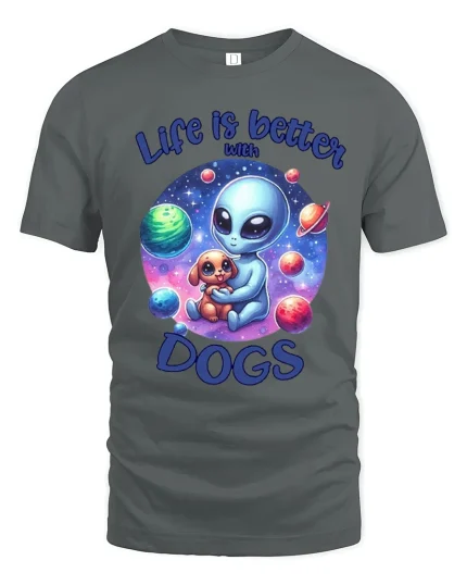 Life Is Better With Dogs Alien Graphic T Shirt Cute Space - gray t-shirt on white background