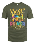 Best School Bus Driver Ever Colorful Appreciation Graphic Tee - military green t-shirt on white background