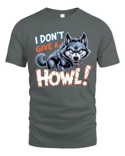 I Dont Give A Howl Angry Wolf Graphic Tshirt Fierce Attitude Art - gray t-shirt on white background