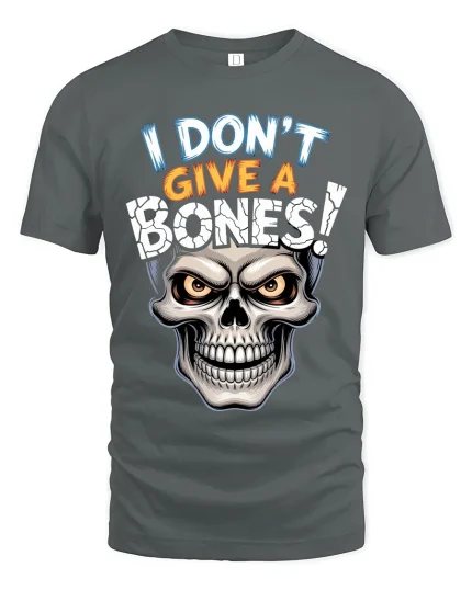 I Dont Give A Bones Funny Skull Attitude Graphic Tee Tshirt - gray t-shirt on white background