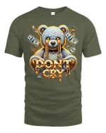 Dont Cry Teddy Bear Money Drip Cartoon Graphic T Shirt - military green t-shirt on white background