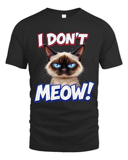 I Dont Meow Angry Blue Eyed Cat Funny Attitude Graphic Tee - black t-shirt on white background