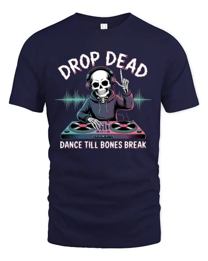 Drop Dead Skeleton DJ Graphic T Shirt Dance Till Bones - navy t-shirt on white background