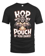 Hop Into My Pouch T Shirt Funny Kangaroo Graphic - black t-shirt on white background