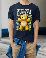Stay Tru Whats Teddy Bear Money Graphic T Shirt - model wearing navy tee with hands in pockets