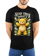Stay Tru Whats Teddy Bear Money Graphic T Shirt - model wearing black tee with hands behind back