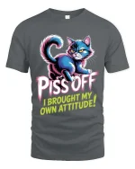 Piss Off I Brought My Own Attitude Funny Cat T Shirt - gray t-shirt on white background