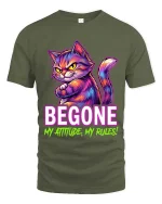 Begone My Attitude My Rules Funny Cat Graphic T Shirt - military green t-shirt on white background