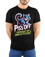Piss Off I Brought My Own Attitude Funny Cat T Shirt - model wearing black tee with hands behind back