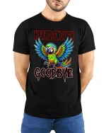 Hard Enough Goodbye Bold Parrot Attitude Graphic T Shirt - model wearing black tee with hands behind back