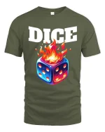 Dice on Fire Gambling Graphic T Shirt Lucky Game Night Style - military green t-shirt on white background