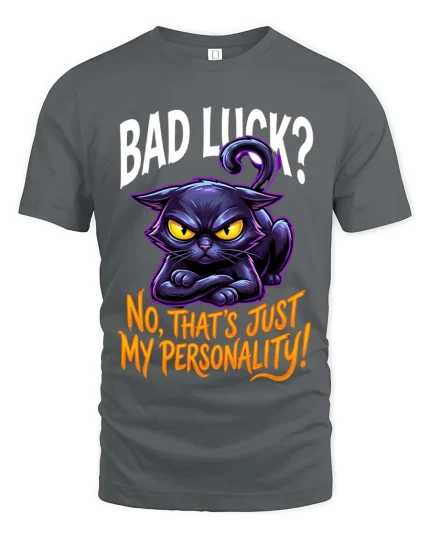 Funny Black Cat Bad Luck T Shirt Sarcastic Personality Tee - gray t-shirt on white background