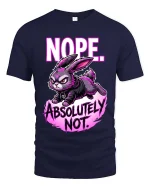 Funny Angry Bunny Nope Absolutely Not T Shirt Attitude Tee - navy t-shirt on white background