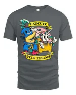 Execute Your Dreams T Shirt Funny Dark Humor Cartoon Art - gray t-shirt on white background