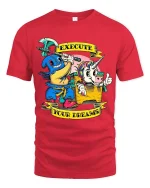 Execute Your Dreams T Shirt Funny Dark Humor Cartoon Art - red t-shirt on white background