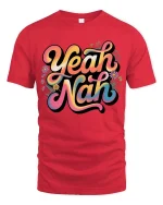 Yeah Nah Funny Aussie Slang Retro Vibes Graphic T Shirt - red t-shirt on white background