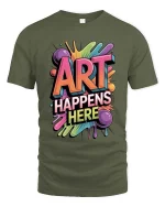 Art Happens Here Colorful Graphic T Shirt Creative Paint Splash Style - military green t-shirt on white background