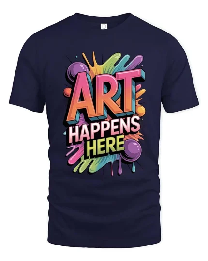 Art Happens Here Colorful Graphic T Shirt Creative Paint Splash Style - navy t-shirt on white background