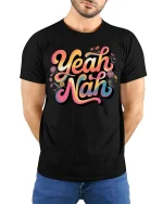 Yeah Nah Funny Aussie Slang Retro Vibes Graphic T Shirt - model wearing black tee with hands behind back