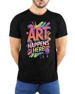 Art Happens Here Colorful Graphic T Shirt Creative Paint Splash Style - model wearing black tee with hands behind back