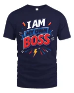 I Am My Own Boss Motivational Graphic T-Shirt Power Tee - navy t-shirt on white background