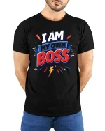 I Am My Own Boss Motivational Graphic T-Shirt Power Tee - model wearing black tee with hands behind back